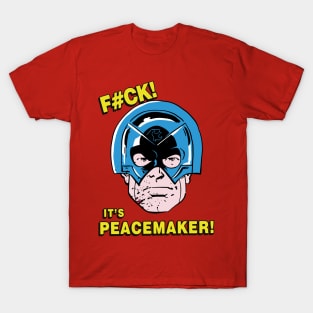 f#ck is Pacemaker T-Shirt